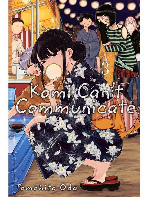 Title details for Komi Can't Communicate, Volume 3 by Tomohito Oda - Available